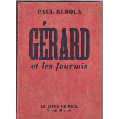 Gerard Et Les Fourmis