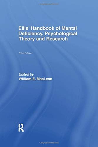 Ellis' Handbook Of Mental Deficiency, Psychological Theory And Research