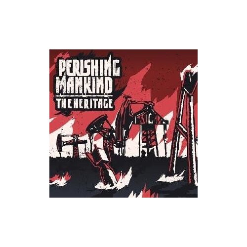 Perishing Mankind The Heritage
