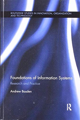 The Foundations Of Information Systems