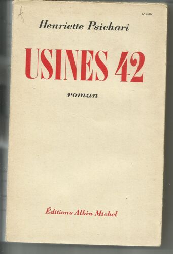 Usines 42. Roman.