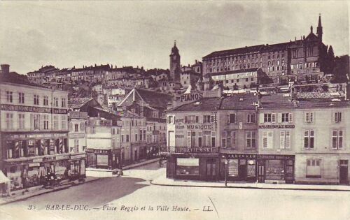 Bar Le Duc - Place Reggio Et La Ville Haute - Ayant Circulée En 1916 - Ref 4009