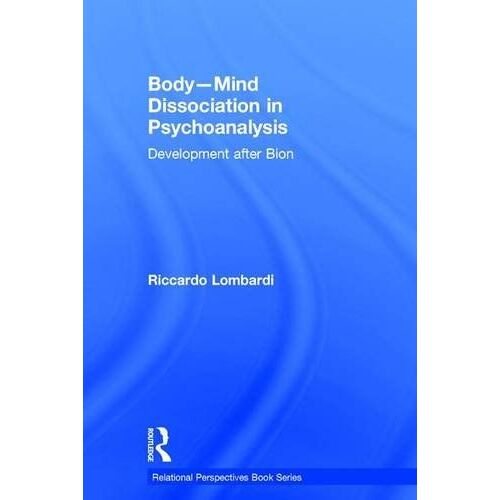 Body-Mind Dissociation In Psychoanalysis