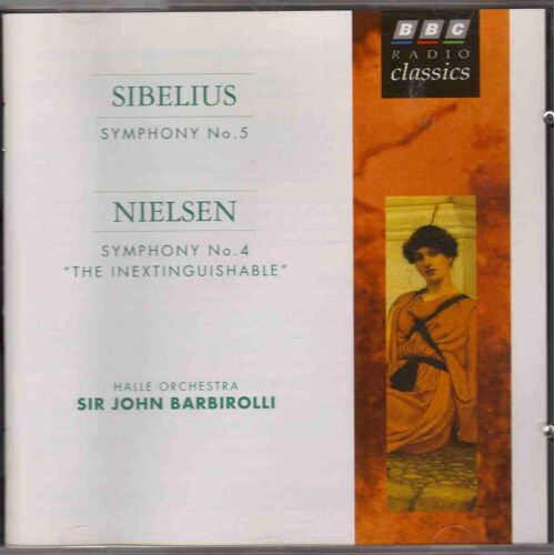 Sibelius : Symphonie N° 5 / Nielsen : Symphonie N° 4 L' Inextinguible