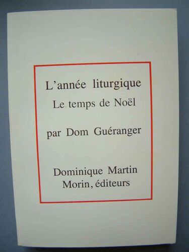 L'année Liturgique - N° 3 - Le Temps De Noël