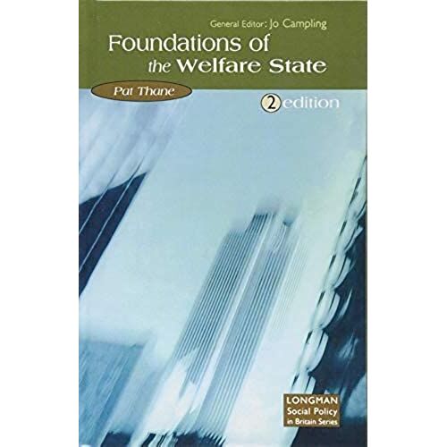 The Foundations Of The Welfare State