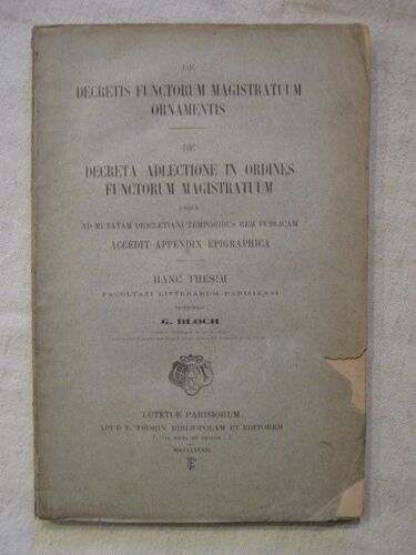 De Decretis Functorum Magistrtuum Ornamentis, De Decreta Adlectione In Ordines Functorum Magistratum