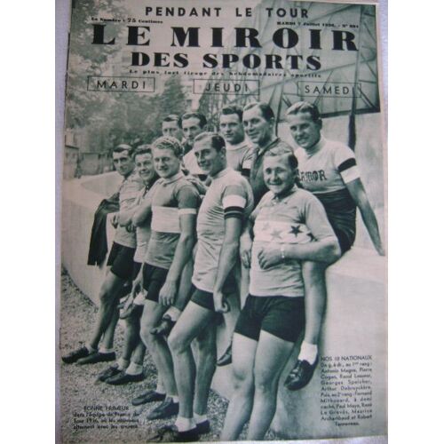 Le Miroir Des Sports N° 891 : Pendant Le Tour