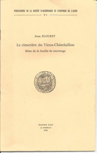 Le Cimetiére Du Vieux Chatelaillon Bilan De La Fouille De Sauvetage