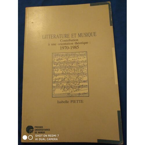Littérature Et Musique Contribution À Orientation Théorique (1970-1985)