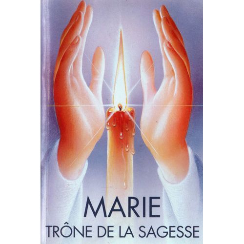 Marie - Trône De La Sagesse
