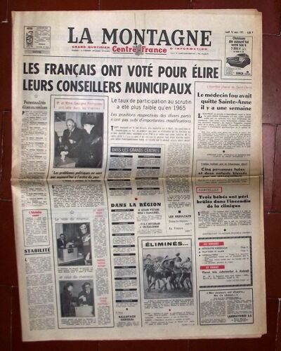 La Montagne Centre France 15 Mars 1971  N° 16952 : Les Français Ont Voté Pour Élire Leurs Conseillers Municipaux.