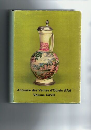 Annuaire Des Ventes D'objets D'art Vol 28