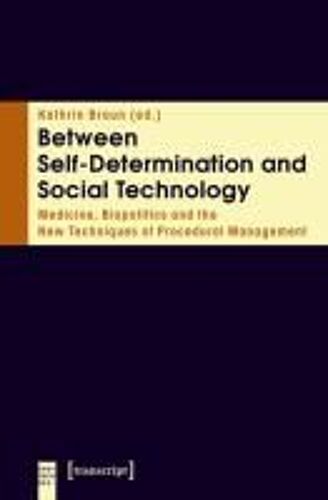Between Self-Determination And Social Technology
