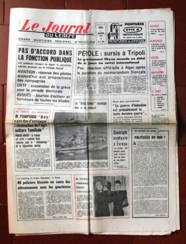 Le Journal Du Centre 11 Mars 1971  N° 8255 : Pétrole Sursis À Tripoli.Pas D'accord Dans La Fonction Publique.Le Concorde Un Viet-Nam Industriel