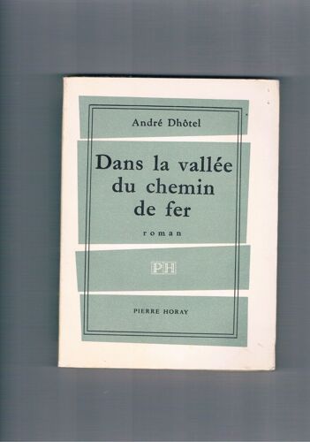 Dans La Vallée Du Chemin De Fer