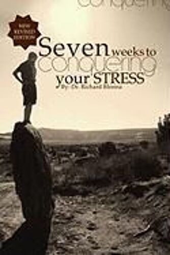 Seven Weeks To Conquering Your Stress