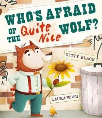 Who's Afraid Of The Quite Nice Wolf?