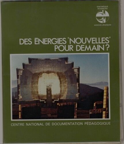 Des Energies Nouvelles Pour Demain