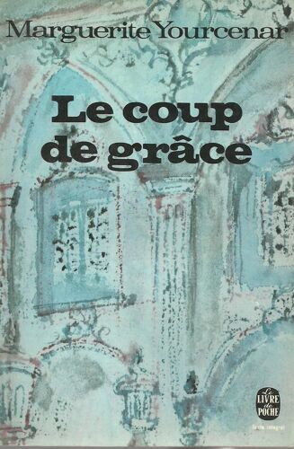Le Coup De Grâce