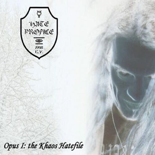 Opus I : The Khaos Hatelife