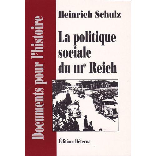 La Politique Sociale Du Iiie Reich