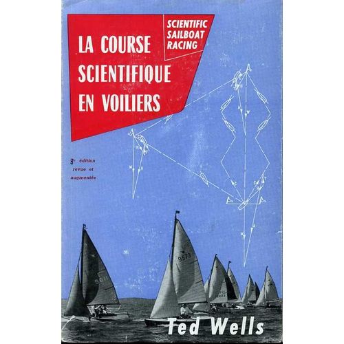La Course Scientifique En Voiliers (Scientific Sailboat Racing)