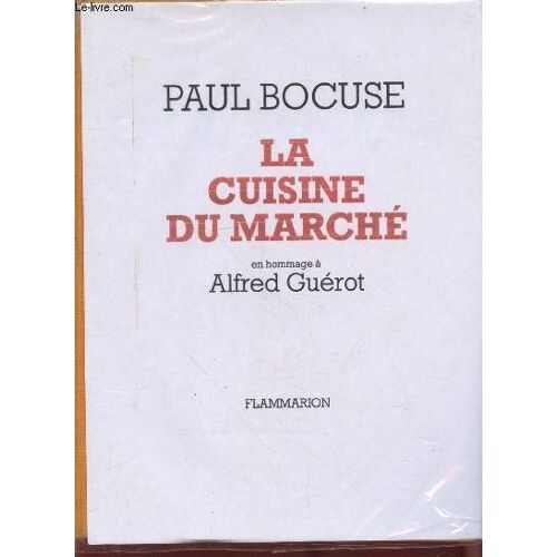 La Cuisine Du Marché En Hommage À Alfred Guérot