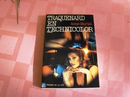 Traquenard En Technicolor