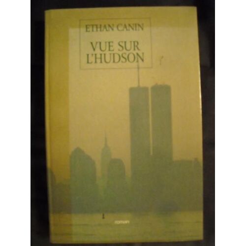 Vue Sur L'hudson. Rompan Traduit De L'anglais