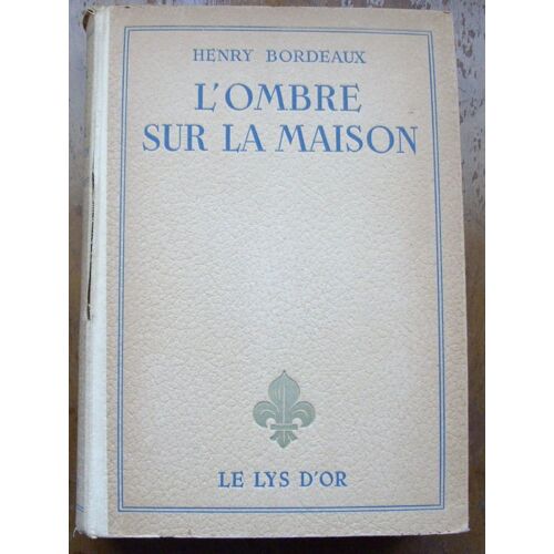 L Ombre Sur La Maison