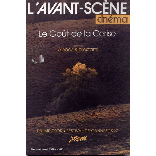 L'avant Scene Cinéma  N° 471 : Le Gout De La Cerise