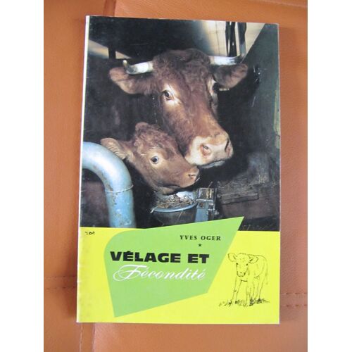 Vélage Et Fécondité.