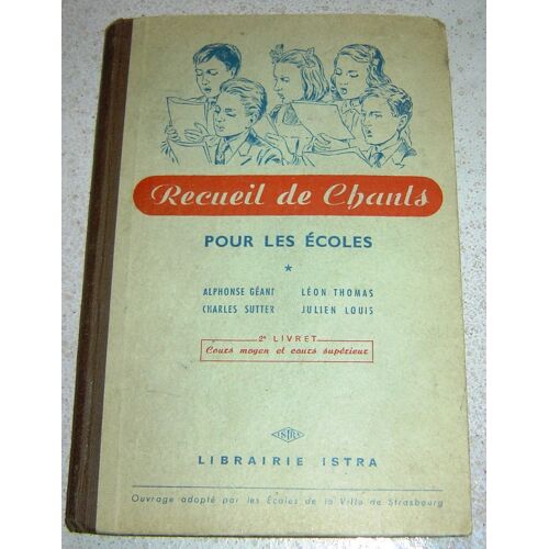 Recueil De Chants Pour Les Écoles. 2ème Livret. Cours Moyen