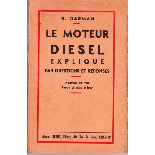 Le Moteur Diesel Expliqué Par Questions Et Réponses