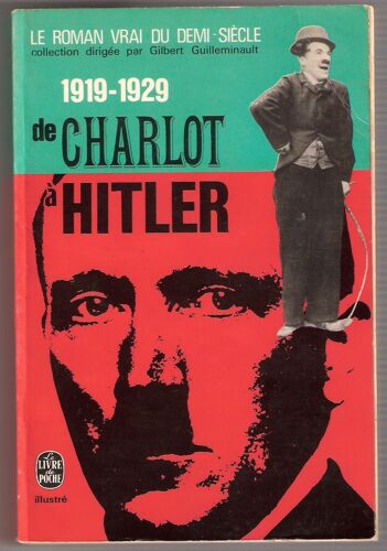 1919-1929 De Charlot A Hitler