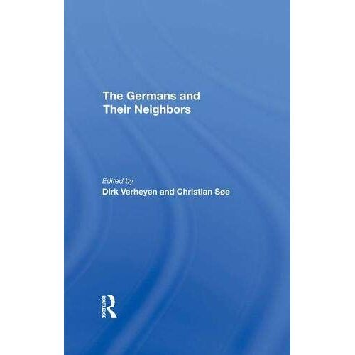 The Germans And Their Neighbors