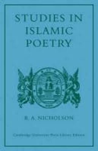 Studies In Islamic Poetry