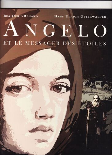 Angelo Et Le Messager Des Étoiles