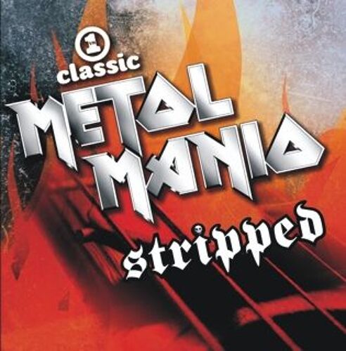 Metal Mania - Stripped