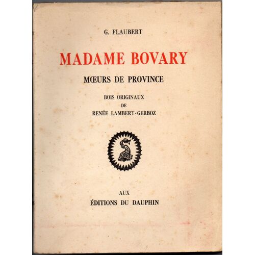 Madame Bovary. Moeurs De Province