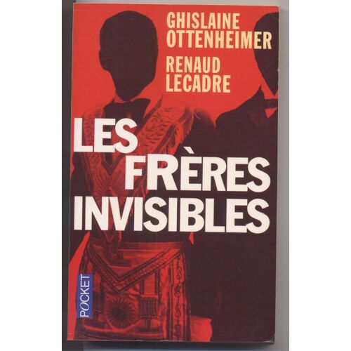 Les Frères Invisibles Les Frères Invisibles