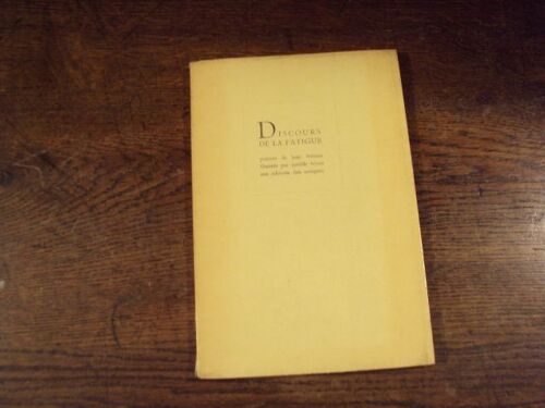 Discours De La Fatigue