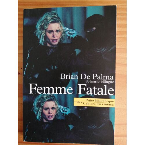 Femme Fatale Scénario Bilingue