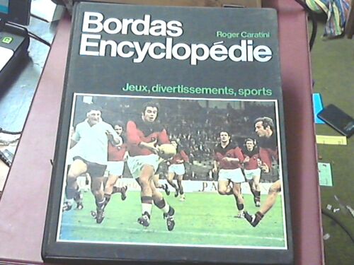 Bordas-Encyclopédie - Tome 15, Jeux, Divertissements, Sports