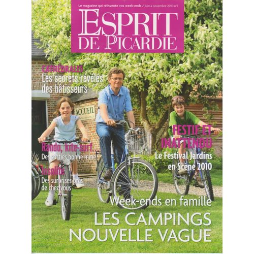 Esprit De Picardie  N° 7 : Week-Ends En Famille  / Les Campings Nouvelle Vague