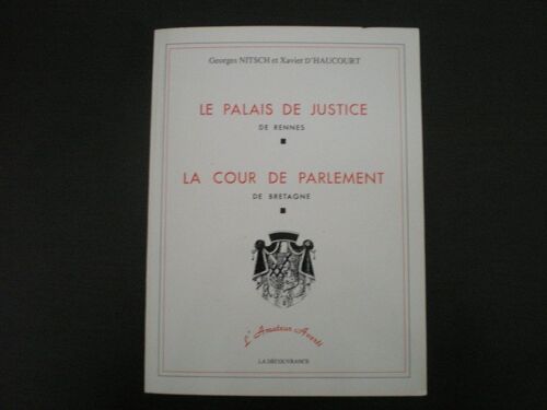 Le Palais De Justice De Rennes