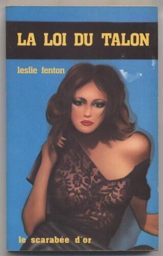 La Loi Du Talon