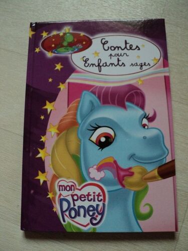 Contes Pour Enfants Sages 21 Mon Petit Poney
