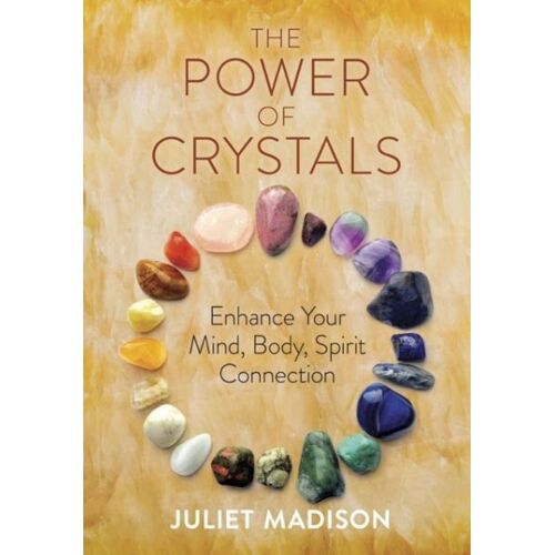 The Power Of Crystals